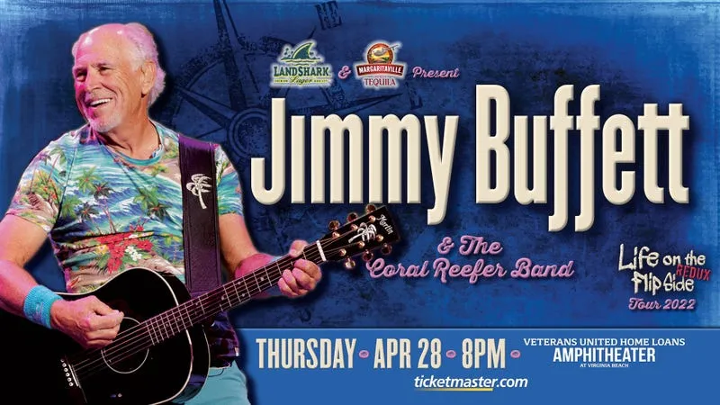 Jimmy Buffett comes to Veterans United Home Loans Amphitheater on Thursday 28th April 2022